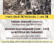 15 Febbraio 2023 - Fabiola Giancotti presenta l'anteprima del film d'arte-JOHANN ELIAS RIDINGER (1698 – 1767)-LA BOTTEGA DEL PARADISO