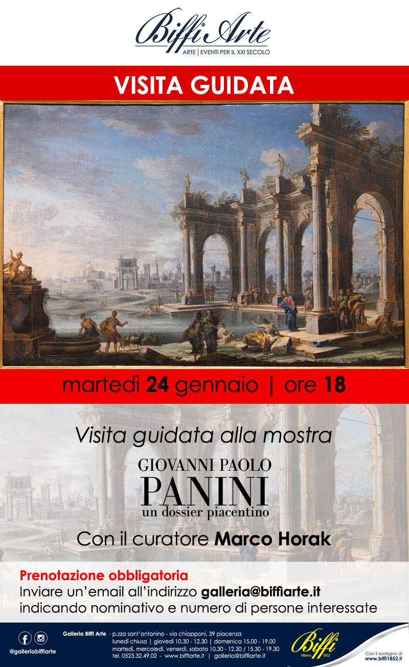24 gennaio 2023, VISIRTA GUIDATA alla mostra "GIOVANNI PAOLO PANINI. Un dossier piacentino", con Marco Horak