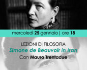 25 gennaio 2023, LEZIONI DI FILOSOFIA, Simone de Beauvoir in Iran, Con Mauro trentadue