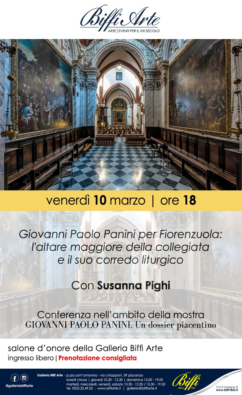 10 Marzo 2023 - Giovanni Paolo Panini per Fiorenzuola: l'altare maggiore della collegiata e il suo corredo liturgico Con Susanna Pighi