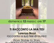 12 Marzo 2023 - TI RACCONTO LA MIA TESI Lorenzo Bozzi racconta la sua tesi di laurea: From Stable to Stars. The Shit Museum of Castelbosco Con la partecipazione di Simone Tansini