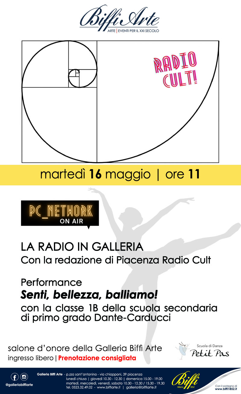 16 Maggio 2023 - La radio in Galleria - Con la redazione di Piacenza Radio Cult Performance “Senti bellezza, balliamo!”