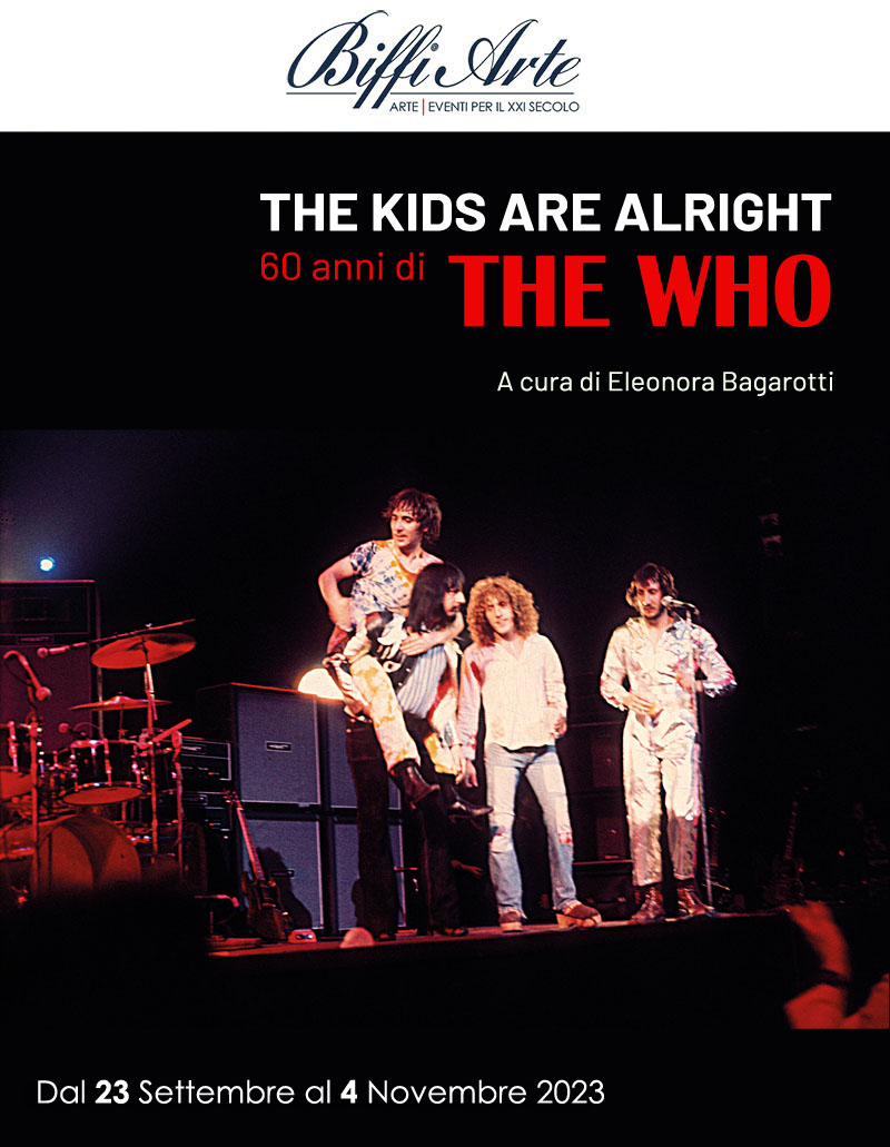 Mostra THE KIDS ARE ALRIGHT. 60 anni di THE WHO_ 23 settembre-15 ottobre 2023_Galleria Biffi Arte