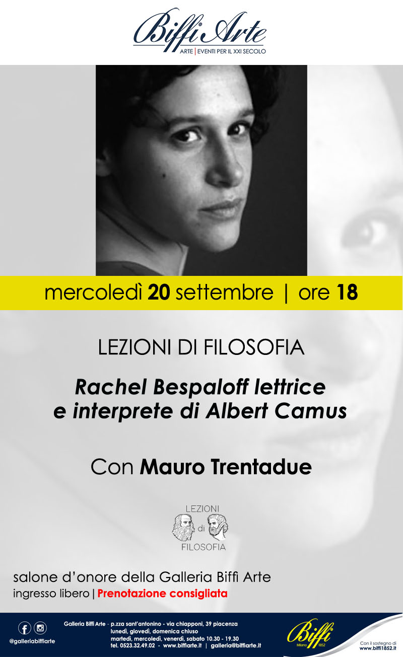 20 Settembre 2023 - LEZIONI DI FILOSOFIA "Rachel Bespaloff lettrice e interprete di Albert Camus" Con Mauro Trentadue