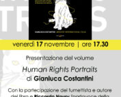 17 Novembre 2023 - Presentazione del volume "Human Rights Portraits", di Gianluca Costantini - Con la partecipazione dell’autore e fumettista e di Riccardo Noury (portavoce della sezione italiana di Amnesty International)