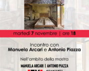 7 Novembre 2023 - Incontro con Manuela Arcari e Antonio Piazza nell’ambito della mostra fotografica “EX. Istantanee da un mondo abbandonato”