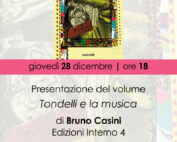 28 Dicembre 2023 - Presentazione del volume "Tondelli e la musica", di Bruno Casini, Edizioni Interno 4_Con la partecipazione dell’autore e di Eleonora Bagarotti